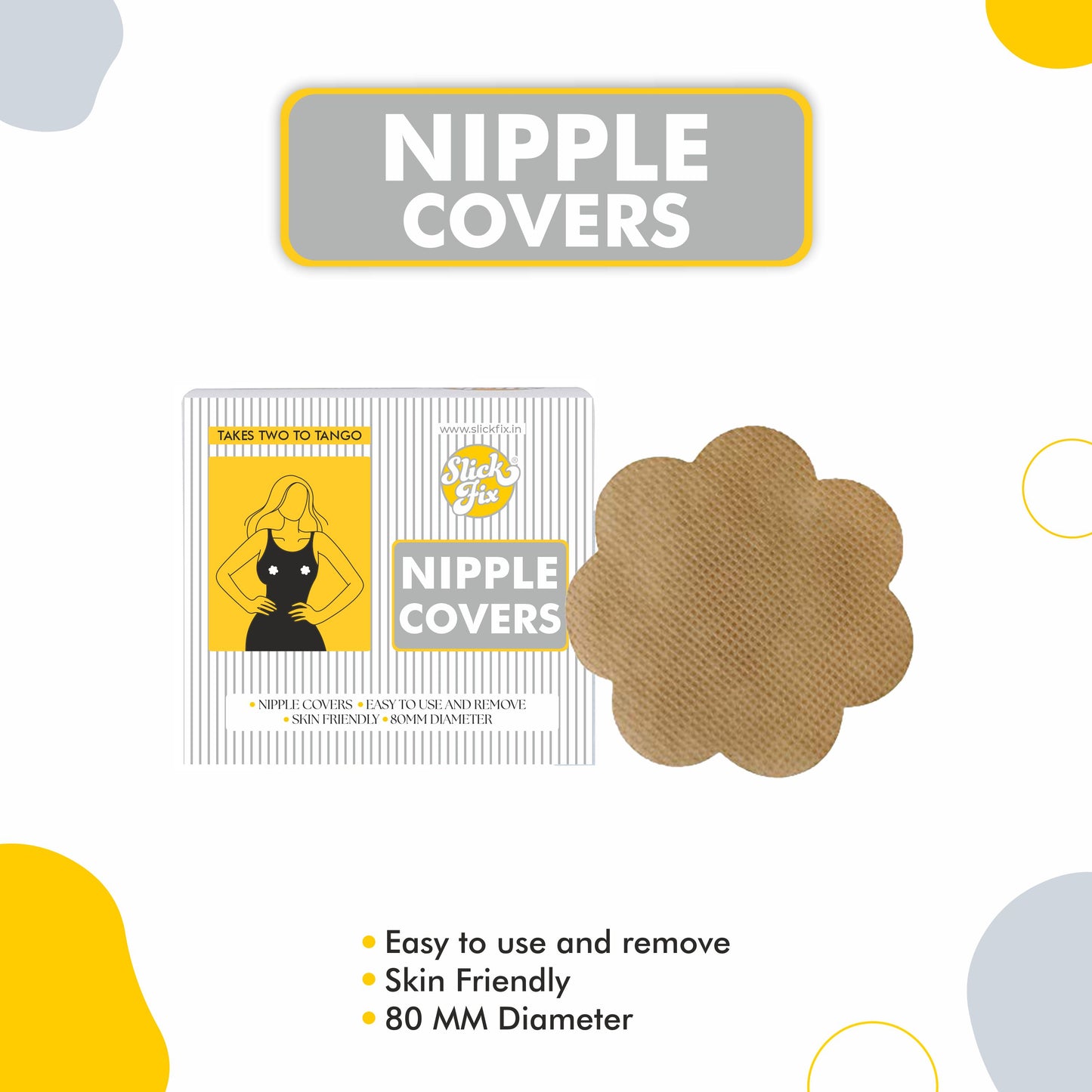 Slickfix Combo Pack - Fashion Dressing Tape (36 pcs each) & Nipple Covers (Skin Colour) (10 pcs each)